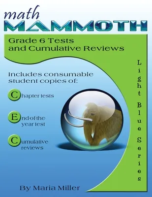 Math Mammoth Grade Tests and Cumulative Reviews