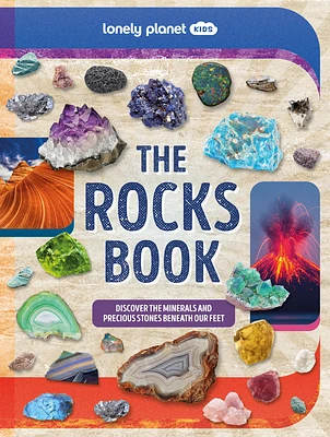 Lonely Planet Kids The Rocks Book (Hardcover)