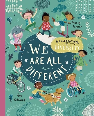 We Are All Different: A Celebration of Diversity! (Hardcover)