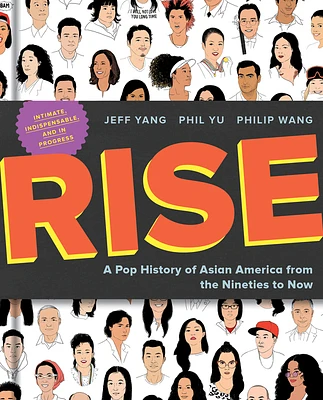 Rise: A Pop History of Asian America from the Nineties to Now (Hardcover)