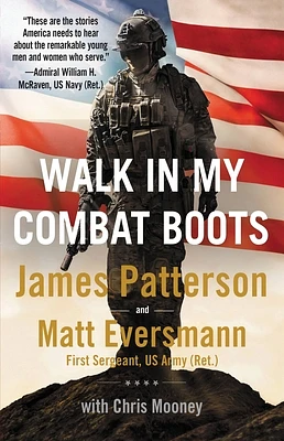 Walk in My Combat Boots: True Stories from America's Bravest Warriors (Heroes Among Us #1) (Hardcover)