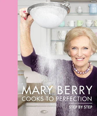 Mary Berry Cooks to Perfection (Hardcover)