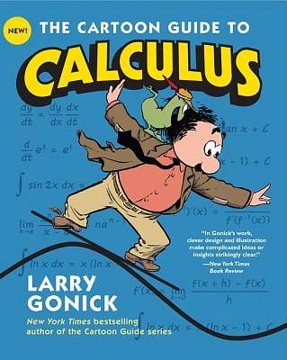 The Cartoon Guide to Calculus (Cartoon Guide Series) (Paperback)