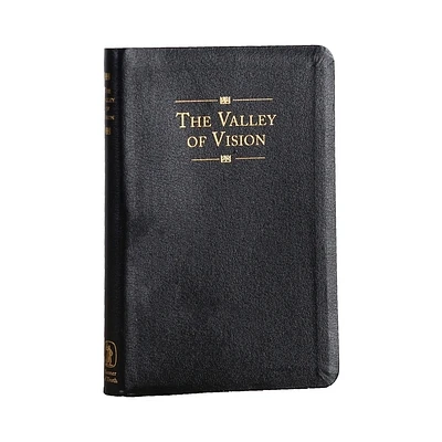 The Valley of Vision (Genuine Leather): A Collection of Puritan Prayers and Devotions (Leather)