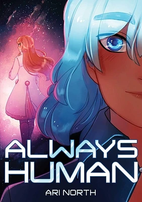 Always Human: A Graphic Novel (Always Human