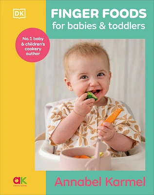 Finger Foods for Babies and Toddlers: Baby Led Weaning for Baby and Toddler (Hardcover)