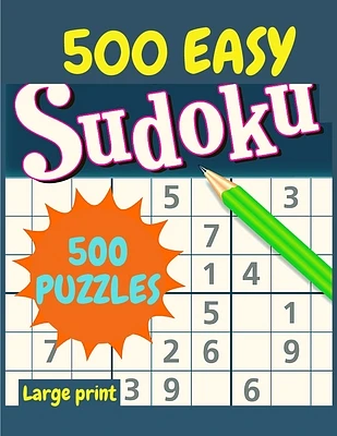 EASY Sudoku: 500 Easy Sudoku Puzzles and Solutions - Perfect for Beginners (Paperback)