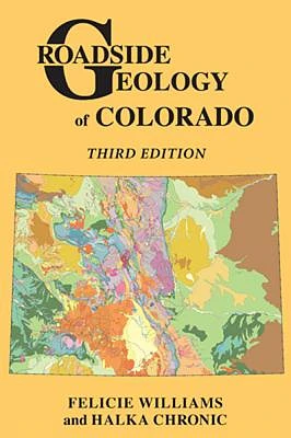 Roadside Geology of Colorado (Paperback)