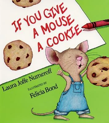 If You Give a Mouse a Cookie Big Book (If You Give...) (Paperback)