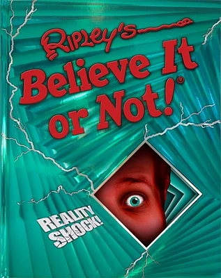 Ripley's Believe It Or Not! Reality Shock! (ANNUAL #11) (Hardcover)