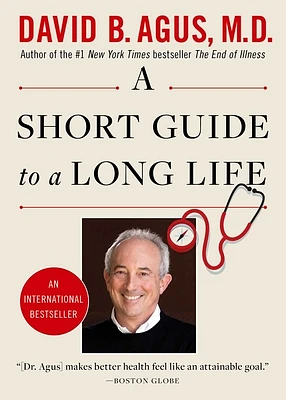 A Short Guide to a Long Life (Paperback)