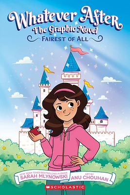 Fairest of All: A Graphic Novel (Whatever After Graphic Novel #1) (Whatever After Graphix) (Paperback)