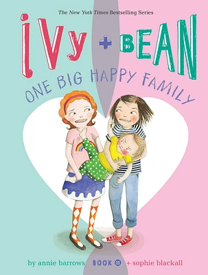 Ivy and Bean One Big Happy Family (Book 11) (Ivy & Bean) (Paperback)