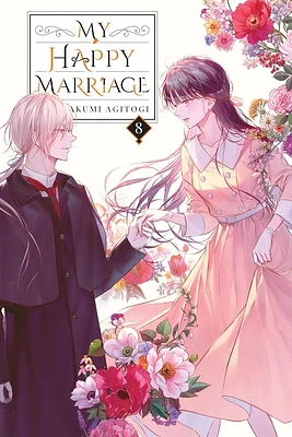 My Happy Marriage, Vol. 8 (light novel) (My Happy Marriage (novel) #8) (Paperback)