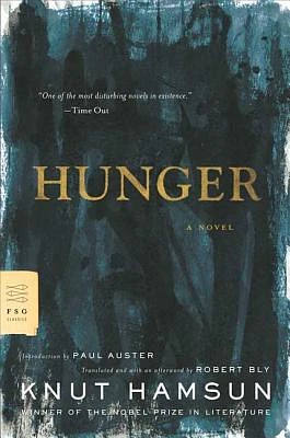 Hunger: A Novel (FSG Classics) (Paperback)