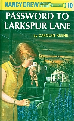 Nancy Drew 10: Password to Larkspur Lane (Hardcover)