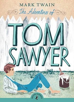 The Adventures of Tom Sawyer (Puffin Classics) (Paperback)