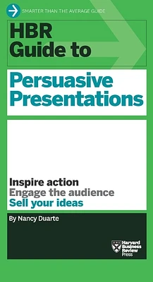 HBR Guide to Persuasive Presentations (HBR Guide Series) (Paperback)