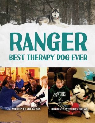 Ranger: Best Therapy Dog Ever