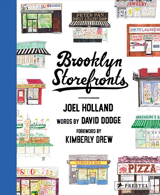 Brooklyn Storefronts: Illustrations of the Iconic NYC Borough's Best-Loved Spots (Hardcover)