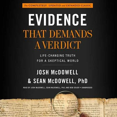 Evidence That Demands a Verdict Lib/E: Life-Changing Truth for a Skeptical World (Compact Disc)