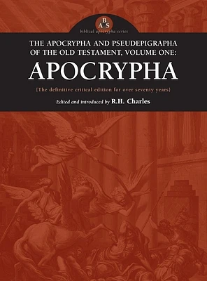 Apocrypha and Pseudepigrapha of the Old Testament, Volume One (Hardcover)