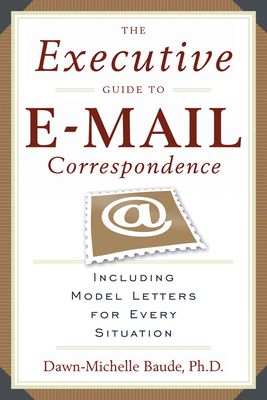 The Executive Guide to Email Correspondence