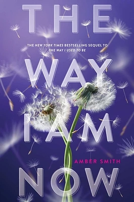 The Way I Am Now (The Way I Used to Be) (Hardcover)