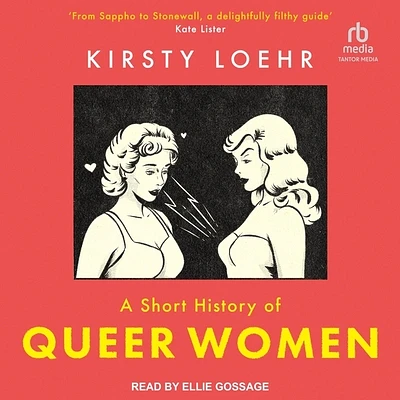 A Short History of Queer Women (Compact Disc)