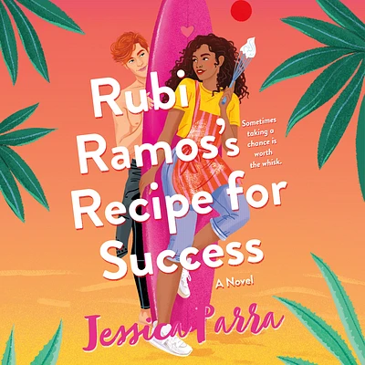 Rubi Ramos's Recipe for Success (Compact Disc