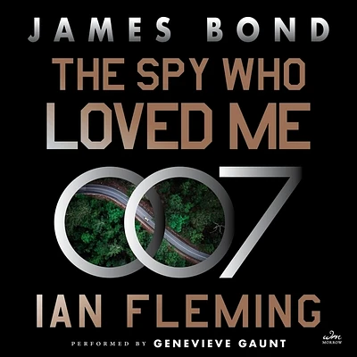 The Spy Who Loved Me: A James Bond Novel (Compact Disc)