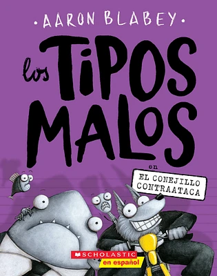 Los tipos malos en el conejillo contraataca (The Bad Guys in the Furball Strikes Back) (tipos malos, Los #3) (Paperback)