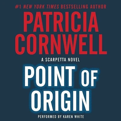 Point of Origin Lib/E (Kay Scarpetta Mysteries #9) (Compact Disc)