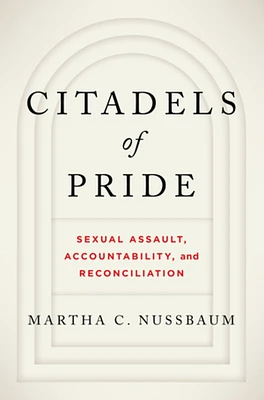 Citadels of Pride: Sexual Abuse, Accountability