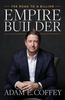 Empire Builder: The Road to a Billion (Paperback)