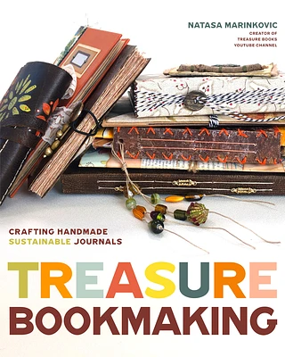 Treasure Book Making: Crafting Handmade Sustainable Journals (Create Diary Diys and Papercrafts Without Bookbinding Tools) (Paperback)