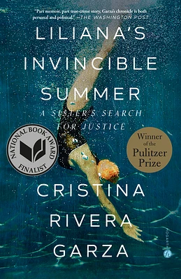 Liliana's Invincible Summer (Pulitzer Prize winner): A Sister's Search for Justice (Paperback)