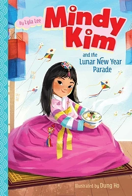 Mindy Kim and the Lunar New Year Parade (Hardcover)