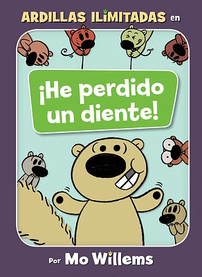 ¡He perdido un diente!-Spanish Edition (Unlimited Squirrels) (Hardcover)