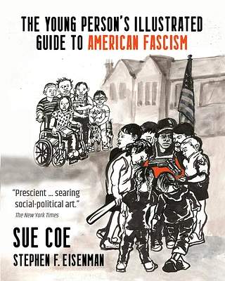 The Young Person's Illustrated Guide to American Fascism (Paperback)