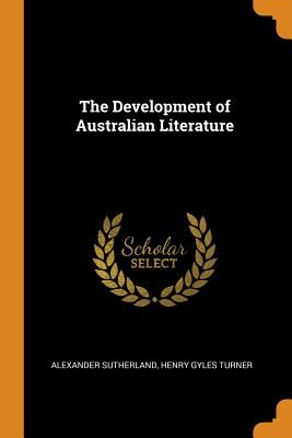 The Development of Australian Literature