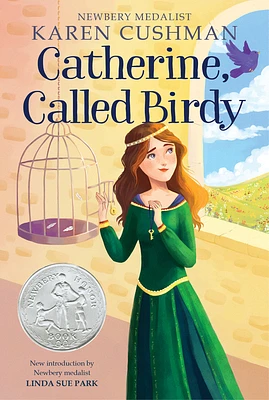 Catherine, Called Birdy: A Newbery Honor Award Winner (Paperback)