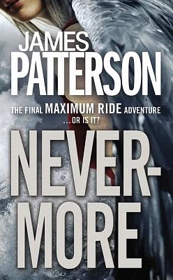 Nevermore: The Final Maximum Ride Adventure (Large Print / Hardcover)