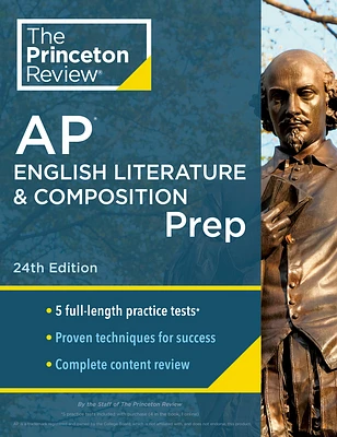 Princeton Review AP English Literature & Composition Prep, 24th Edition: 5 Practice Tests + Complete Content Review + Strategies & Techniques (College Test Preparation) (Paperback)