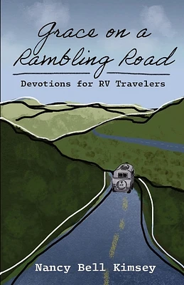 Grace on a Rambling Road: Devotions for RV Travelers (Paperback)