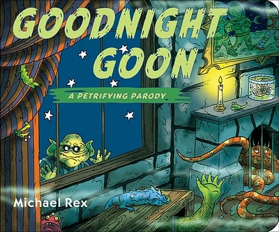 Goodnight Goon: a Petrifying Parody (Board book)