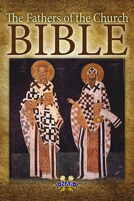 Fathers of the Church Bible-NABRE (Paperback)