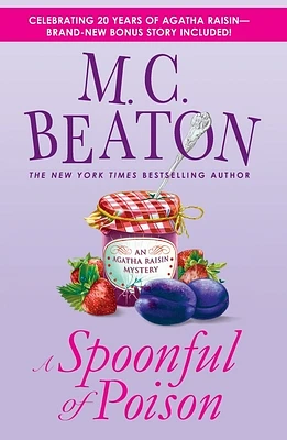 A Spoonful of Poison: An Agatha Raisin Mystery (Agatha Raisin Mysteries #19) (Paperback)