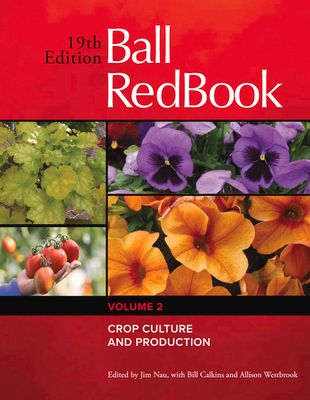 Ball Redbook, Volume 2: Crop Production