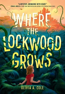 Where the Lockwood Grows (Hardcover)